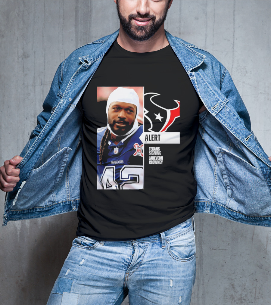 Texans Alert Signing Jadeveon Clowney NFL T-Shirt