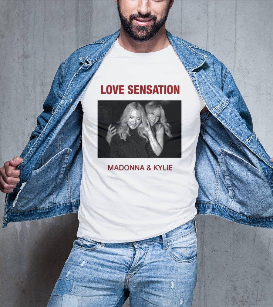 Madonna Kylie Love Sensation 2026 Remix T-Shirt