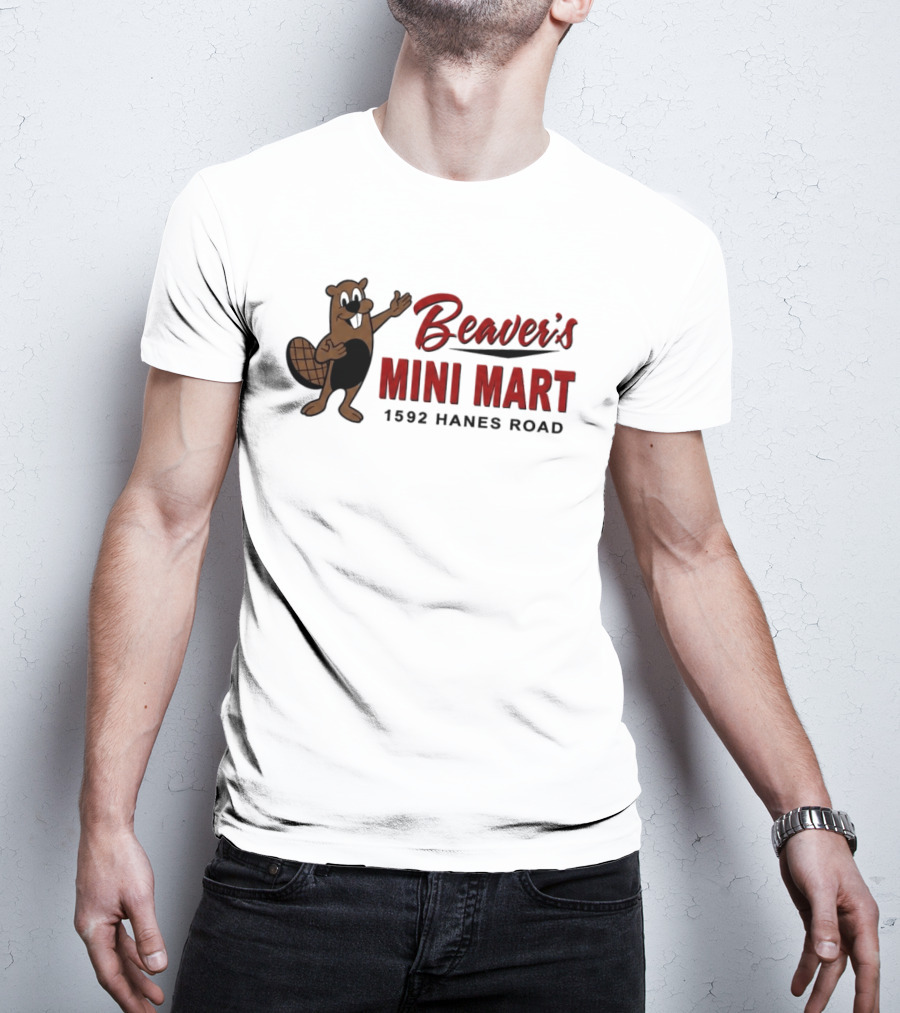 Beaver's Mini Mart Mascot Logo 1592 Hanes Road T-Shirt
