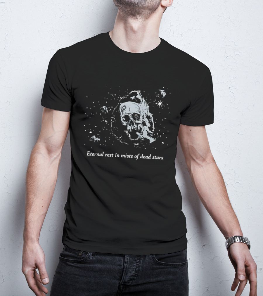 Eternal Rest In Mists Of Dead Stars Skull Space T-Shirt