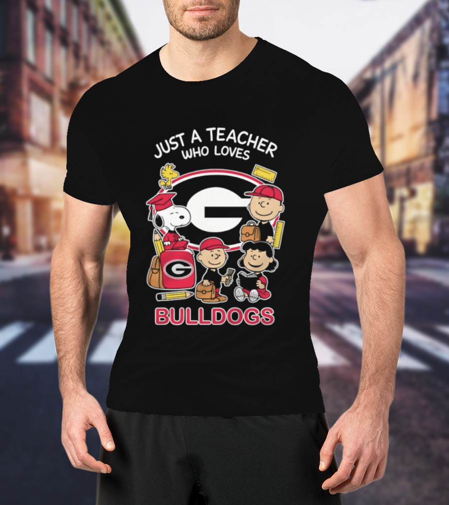 Just A Teacher Who Loves Bulldogs Peanuts X Georgia Football Academics T-Shirt
