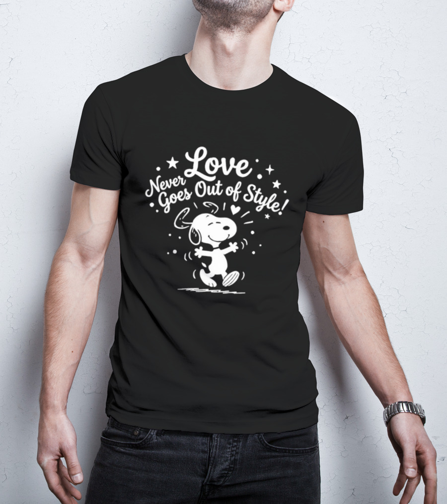 Snoopy Love Never Goes Out Of Style Peanuts T-Shirt