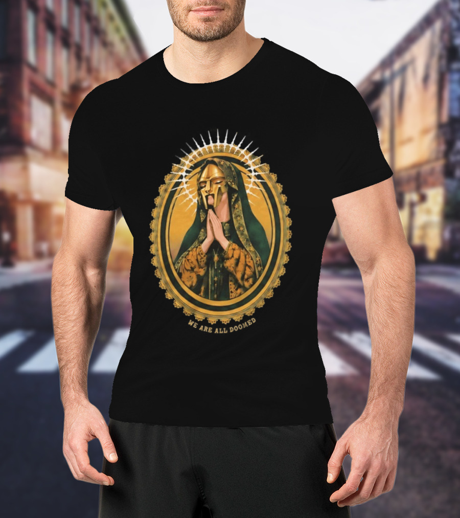 MF Doom We Are All Doomed Iconic Hip Hop Rap Prayer T-Shirt