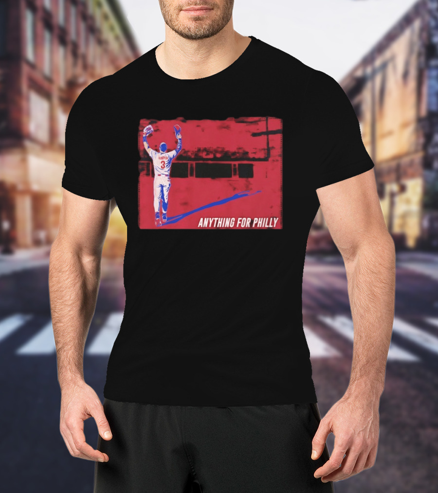 Bryce Harper 2026 Anything For Philly MLB Season 3 T-Shirt