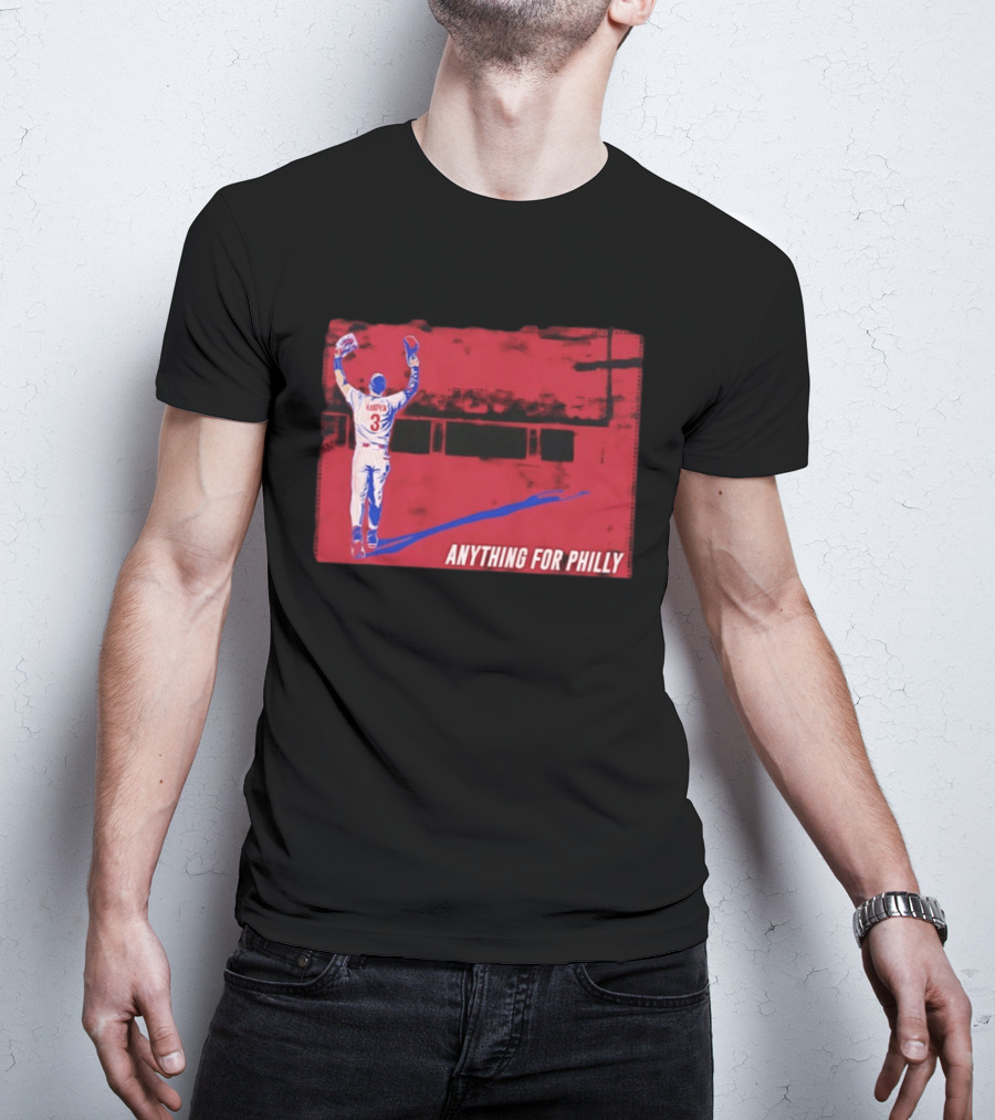 Bryce Harper 2026 Anything For Philly MLB Season 3 T-Shirt