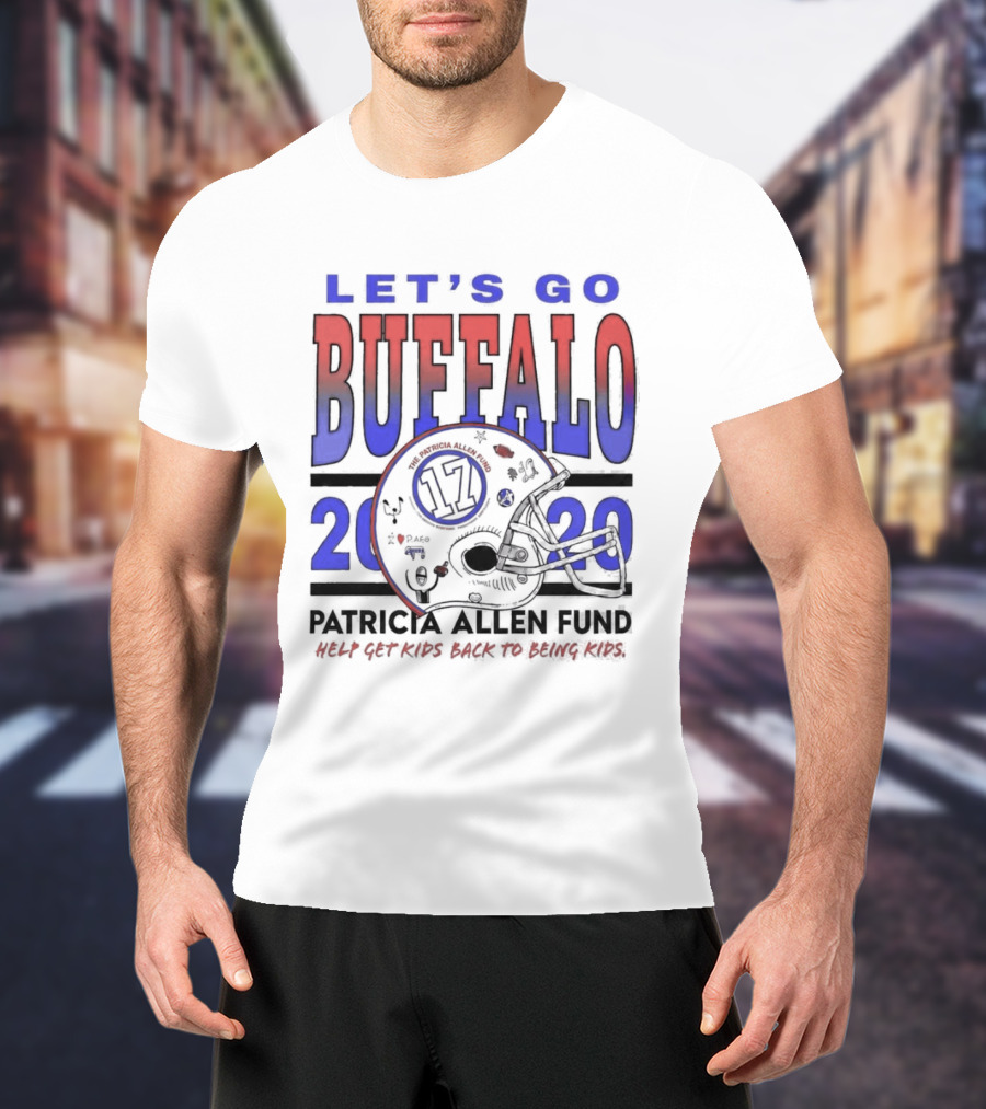 Let's Go Buffalo Patricia Allen Fund 2020 17 Helmet T-Shirt