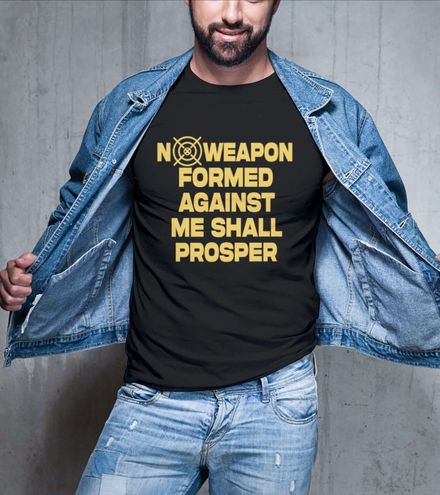 No Weapon Formed Against Me Shall Prosper Target Symbol Empowerment T-Shirt