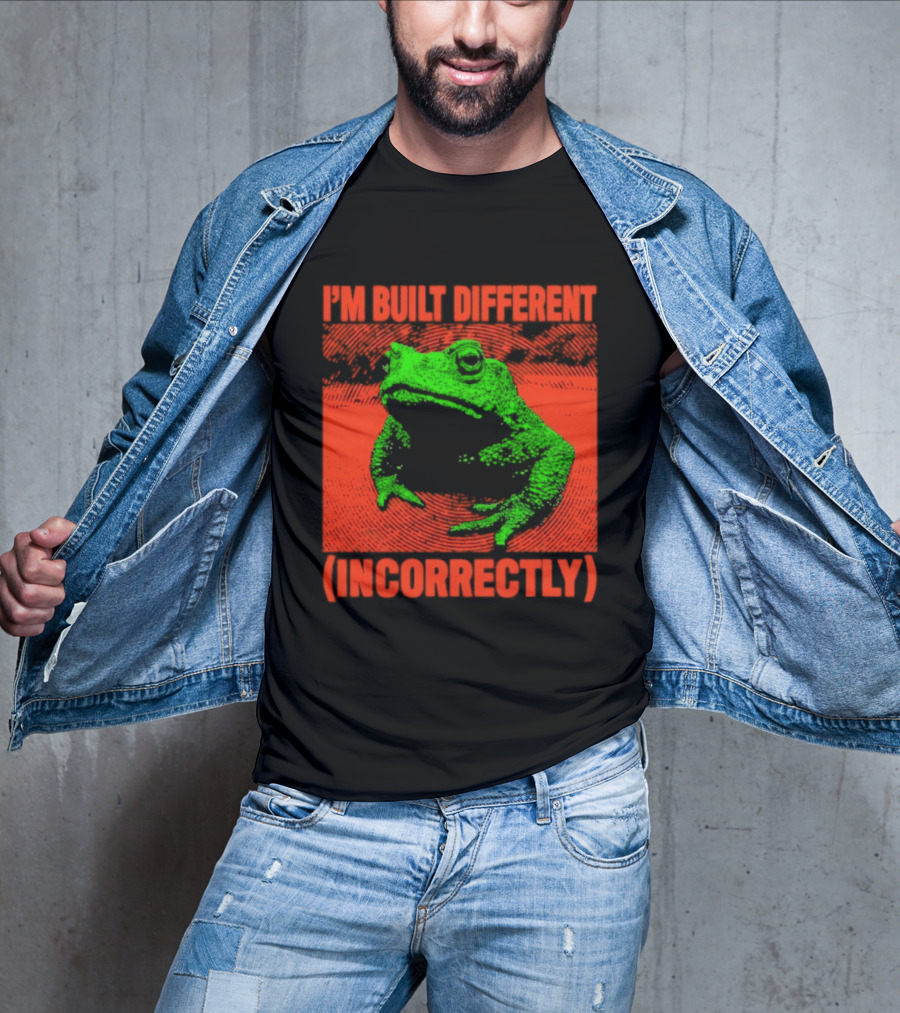 I'm Built Different Incorrectly Frog Bold Green T-Shirt