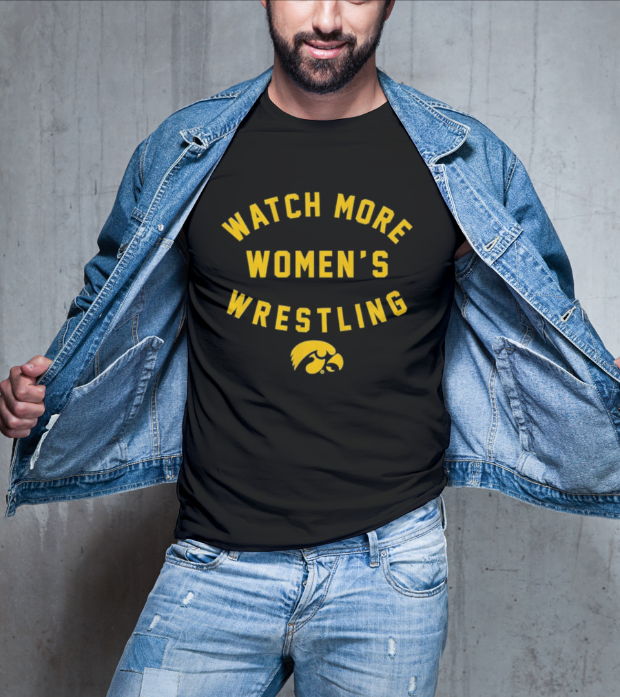 Iowa Hawkeyes More Women's Wrestling Support T-Shirt