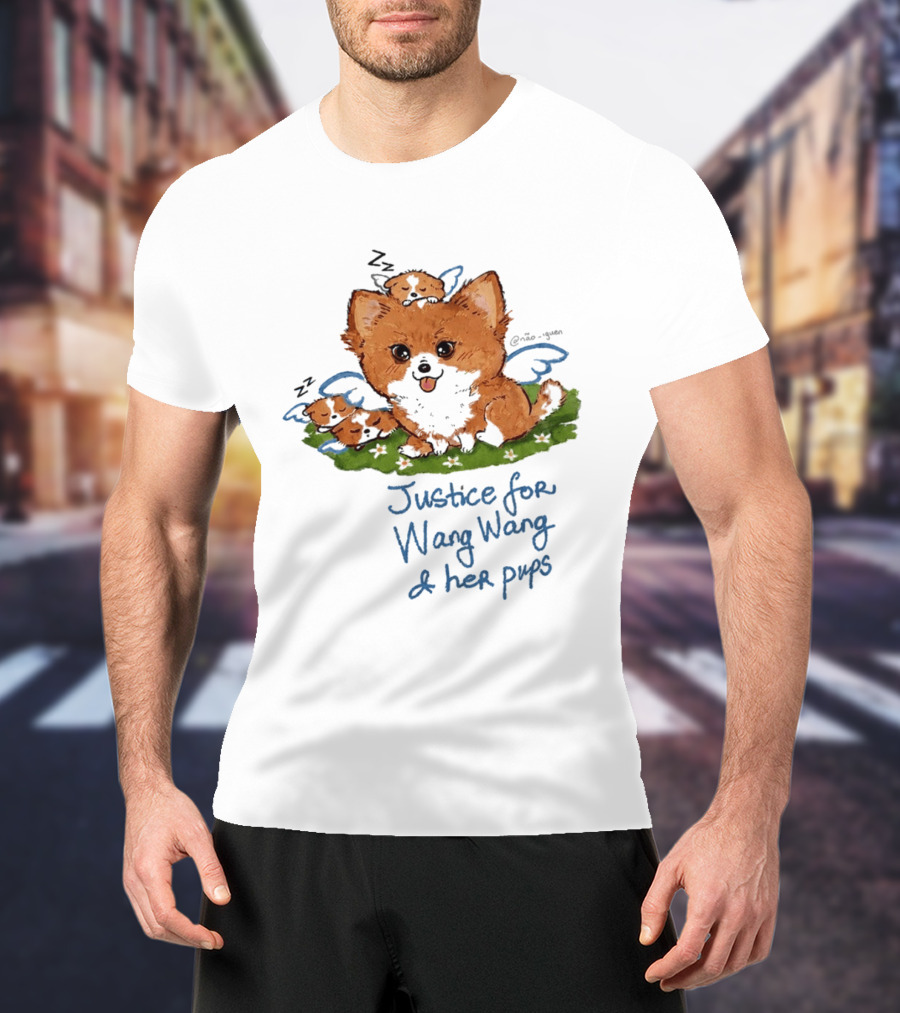 Justice For Wang Wang And Her Pups Cute Illustrated Memorial T-Shirt