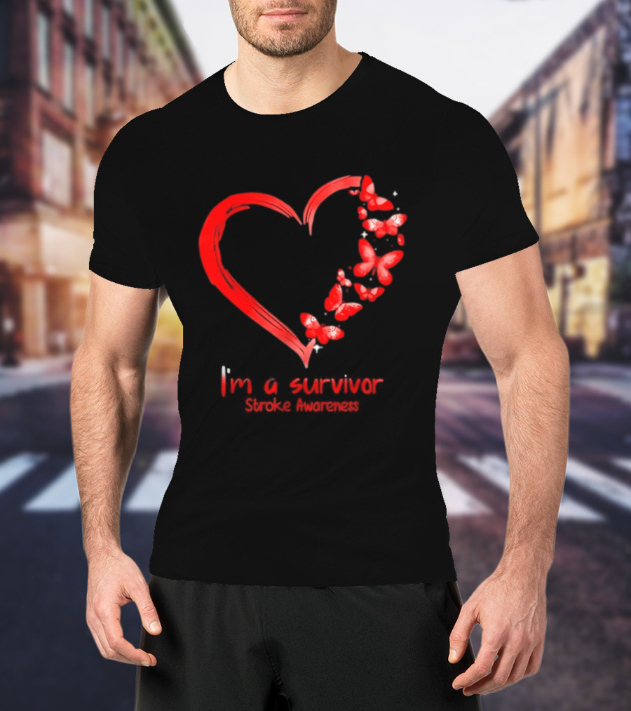 I'm A Survivor Stroke Awareness Heart And Red Butterflies T-Shirt
