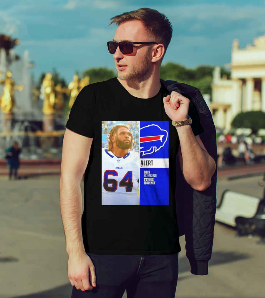 Buffalo Bills Alert Extending O'Cyrus Torrence Number 64 T-Shirt