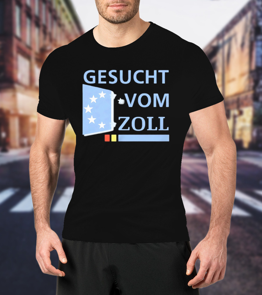 Gesucht Vom Zoll Sterne EU Symbol Farben Banner T-Shirt