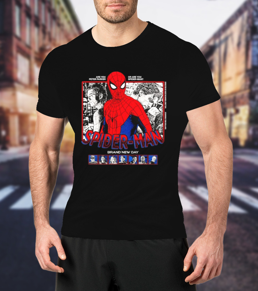 Spider Man Brand New Day Are You Peter Parker Or Are You Spider Man T-Shirt