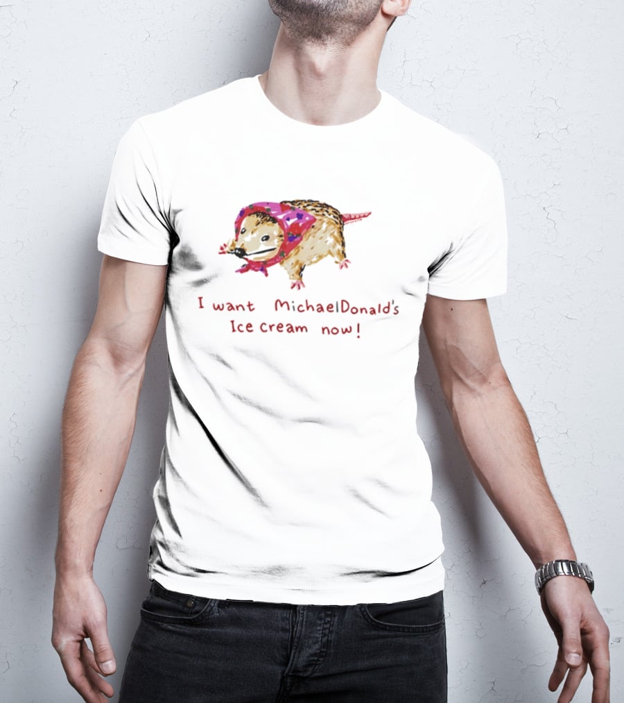 I Want MichaelDonald's Ice Cream Now Opossum In Pink Bandana T-Shirt