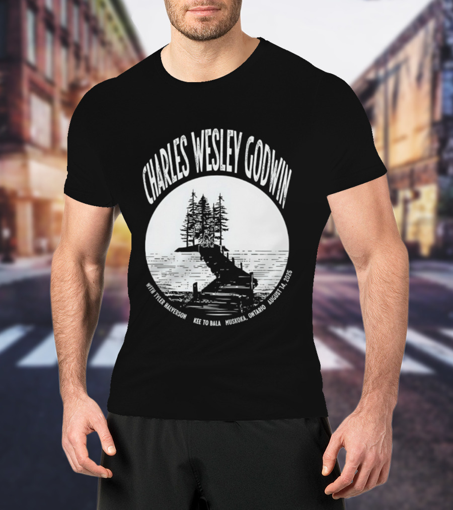 Charles Wesley Godwin 2025 Muskoka Tour Bala Ontario August 14 Key To Bala T-Shirt