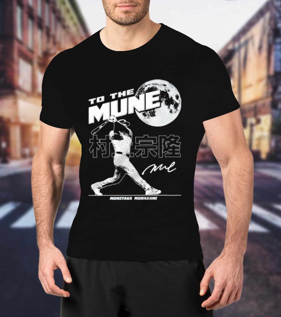 To The Mune Munetaka Murakami Chicago White Sox Batting Silhouette Moon Kanji Signature T-Shirt