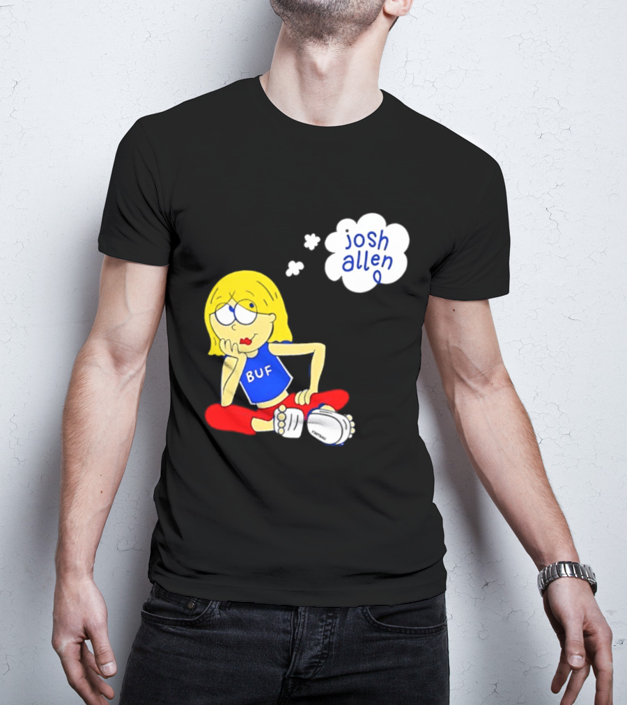 BUF Girl Thinking About Josh Allen Buffalo Bills T-Shirt