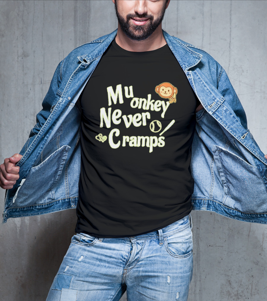 Mu Monkey Never Cramps Munenori Kawasaki Humor T-Shirt