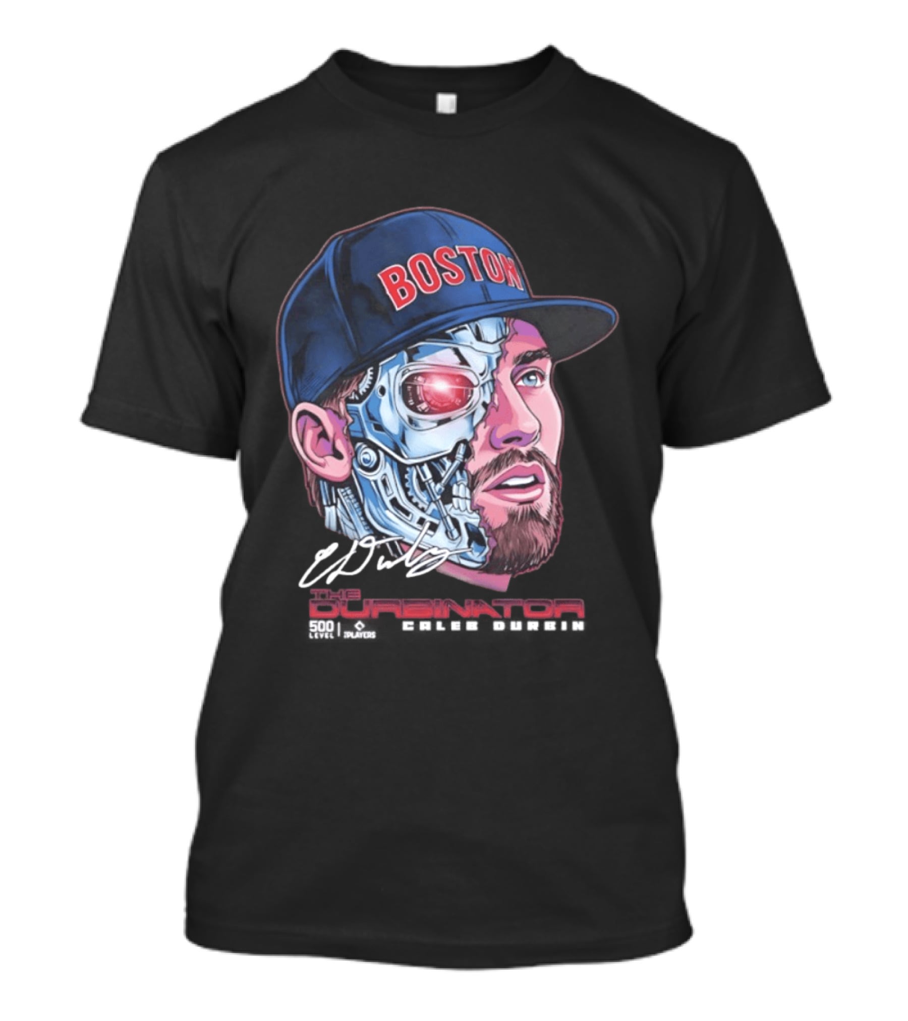 Boston Red Sox The Durbinator Caleb Durbin Cyborg Baseball T-Shirt