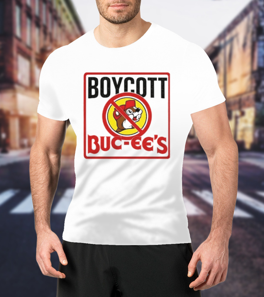 Boycott Buc Ee's Gas Station Protest No T-Shirt