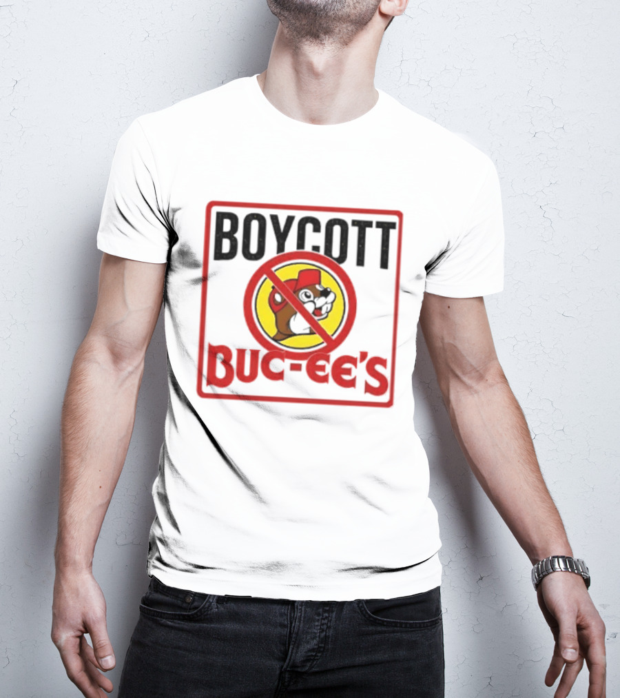 Boycott Buc Ee's Gas Station Protest No T-Shirt