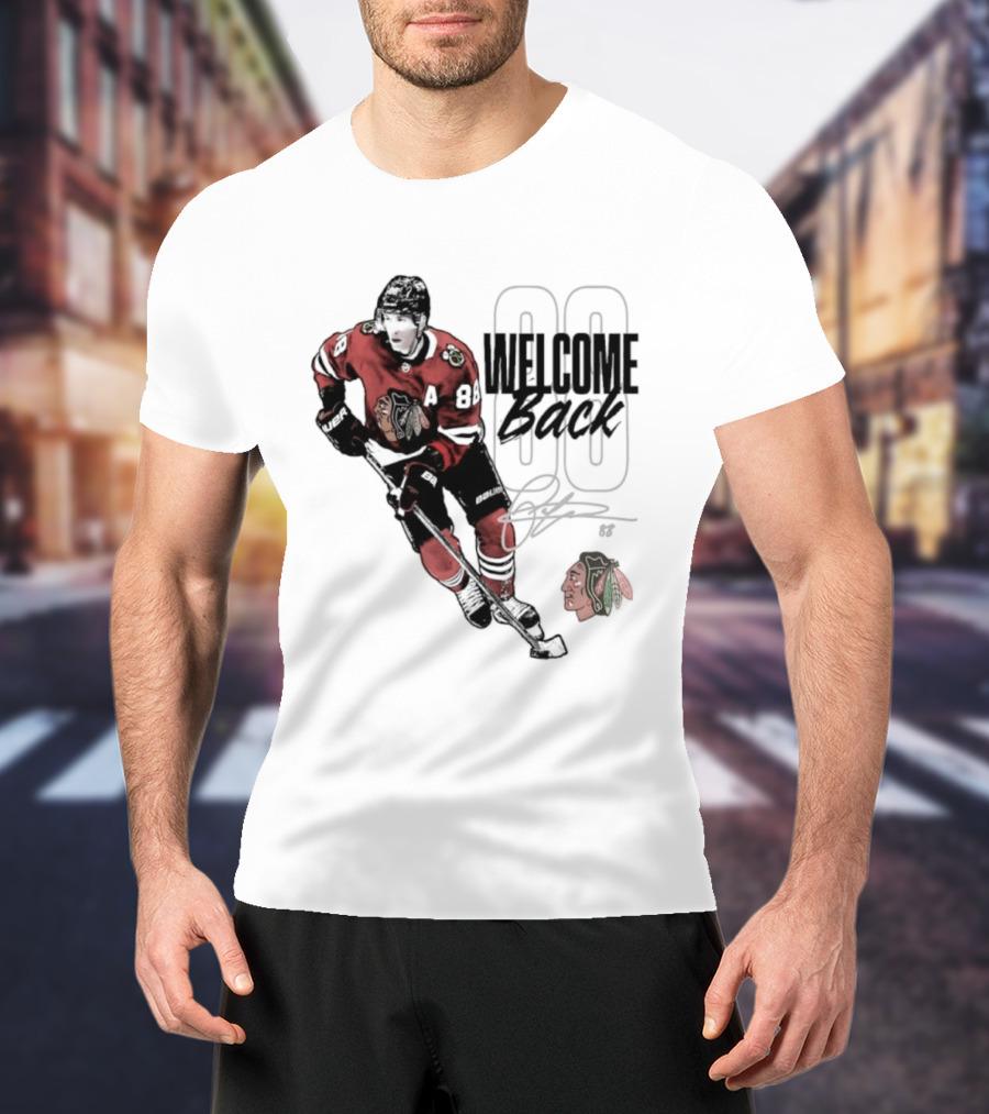 Patrick Kane 88 Chicago Blackhawks Welcome Back T-Shirt