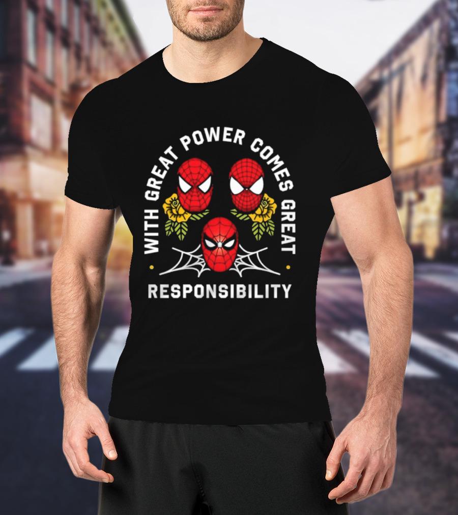 With Great Power Comes Great Responsibility Spider Man Masks Webs Flowers T-Shirt