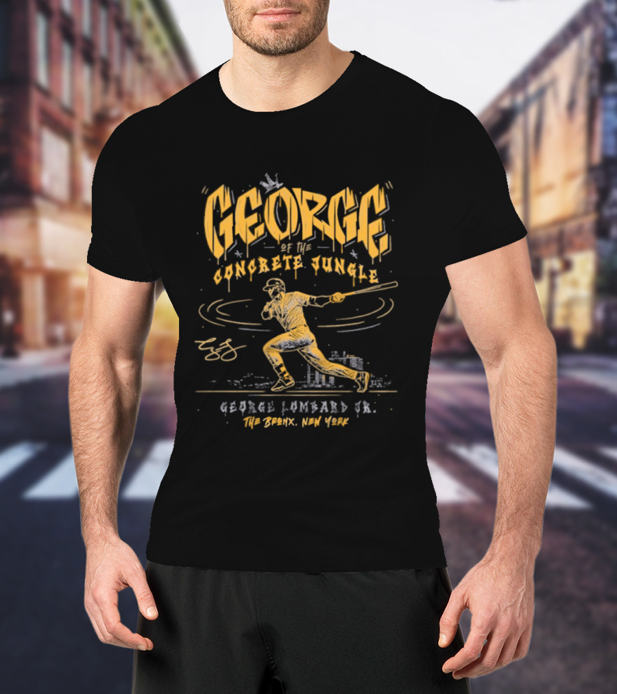 George Concrete Jungle George Lombard Jr Yankees The Bronx New York T-Shirt