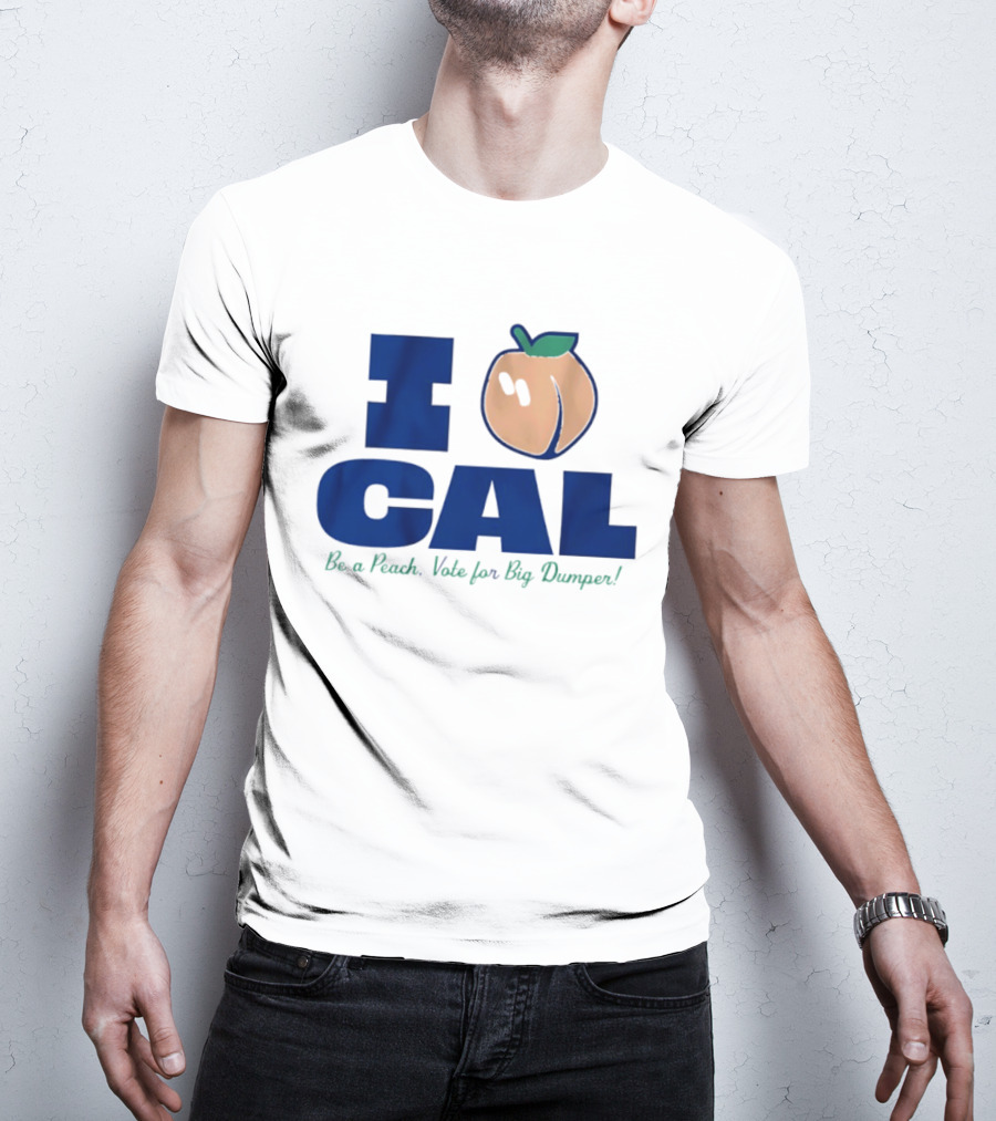 I Love Cal Peach Vote For Big Dumper Cal Raleigh T-Shirt