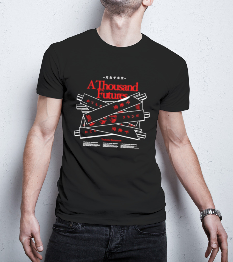 A Thousand Futures Teishoku Restaurant Kanji Banner T-Shirt