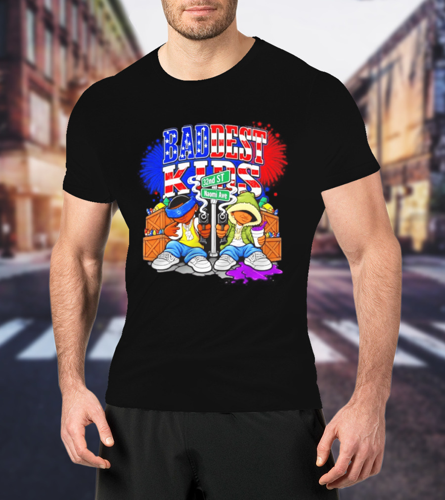 Baddest Kids 32nd St Naomi Ave Streetwear T-Shirt