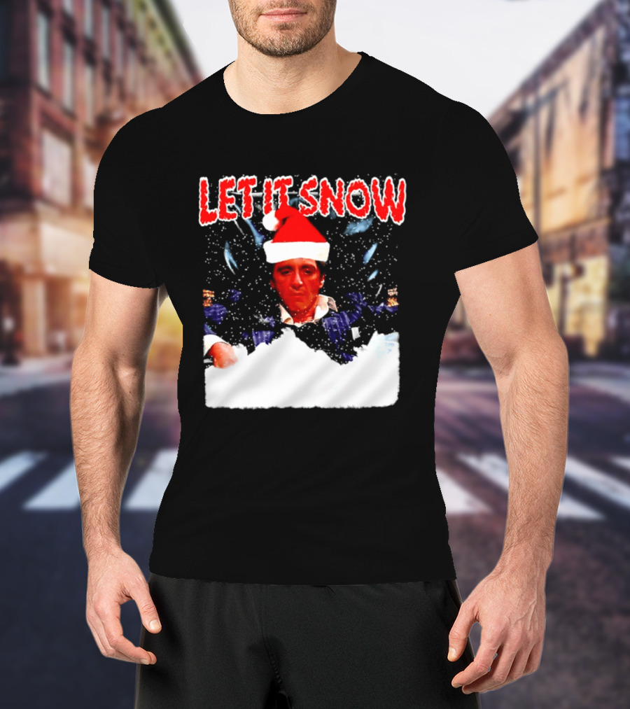 Let It Snow Al Pacino Scarface Tony Montana Snowflakes Santa Hat T-Shirt