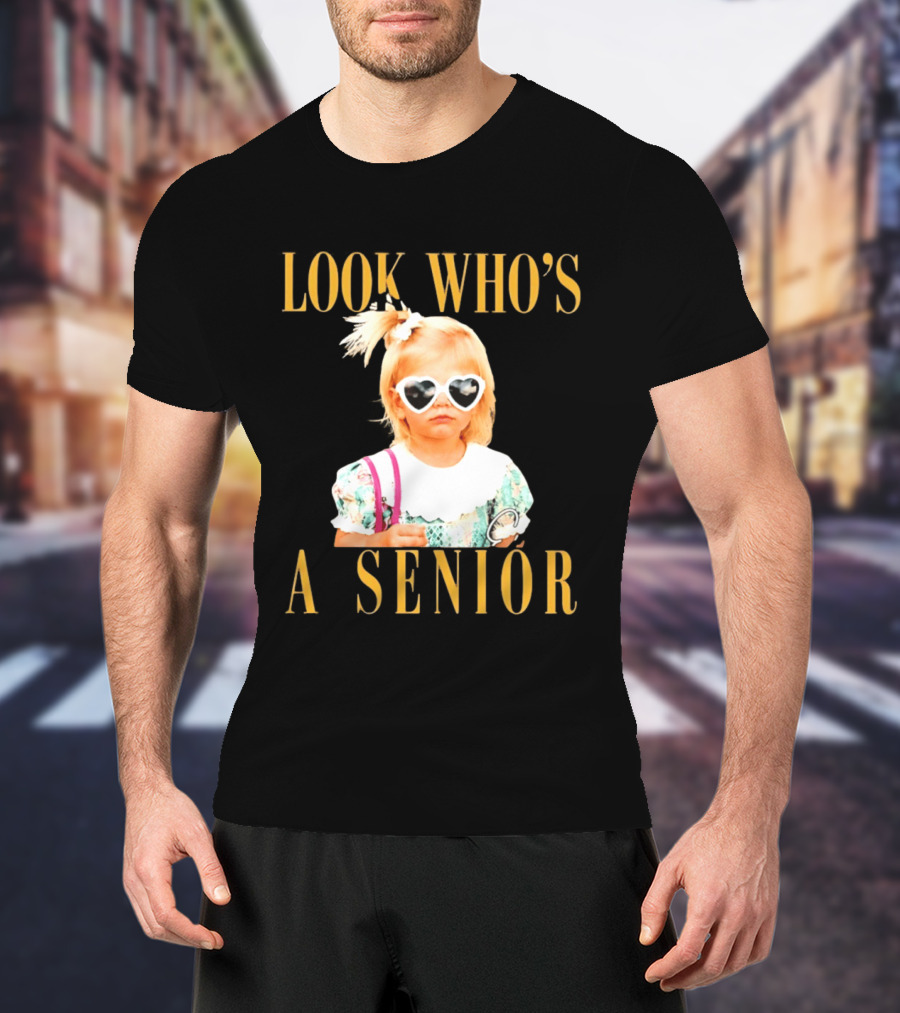Look Who's A Senior Heart Sunglasses Little Girl Senior Graduation T-Shirt