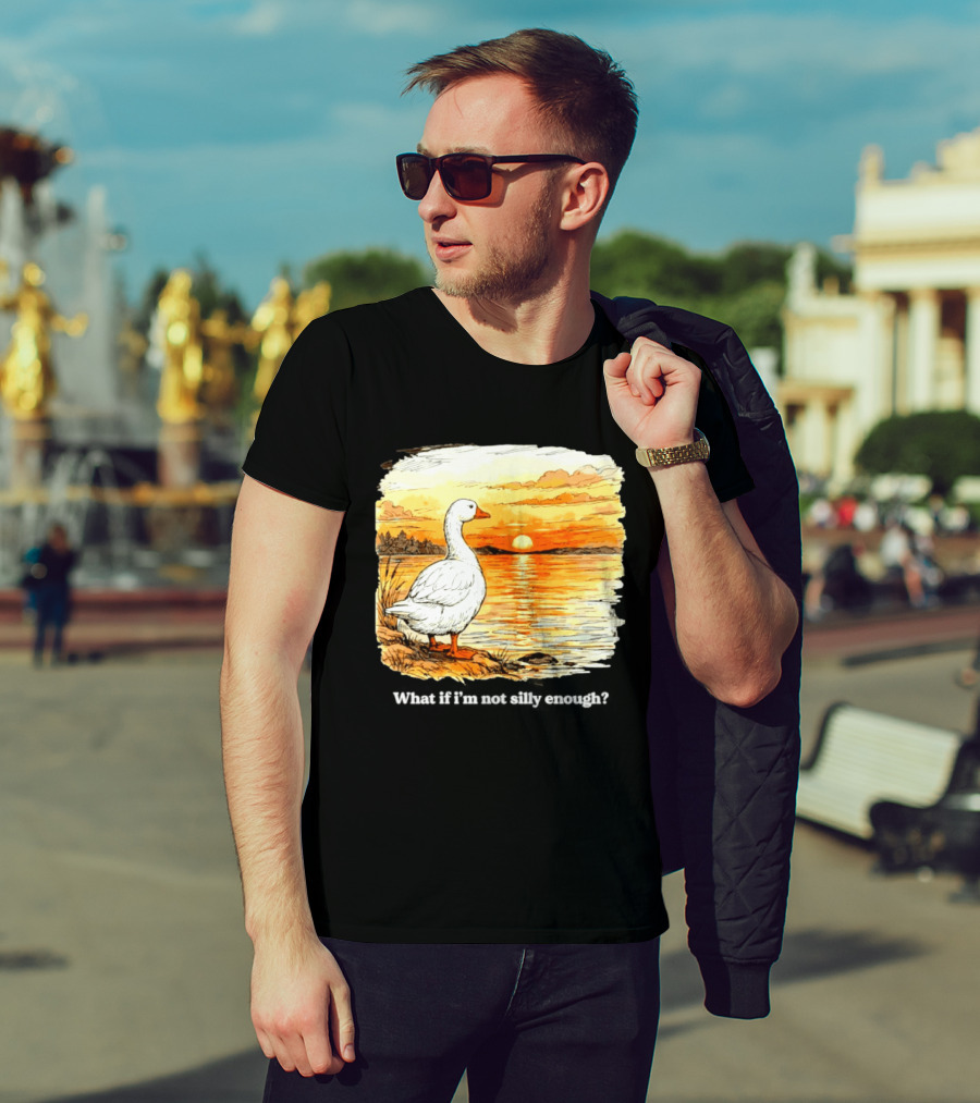 What If I'm Not Silly Enough Goose Sunset Scene Landscape T-Shirt