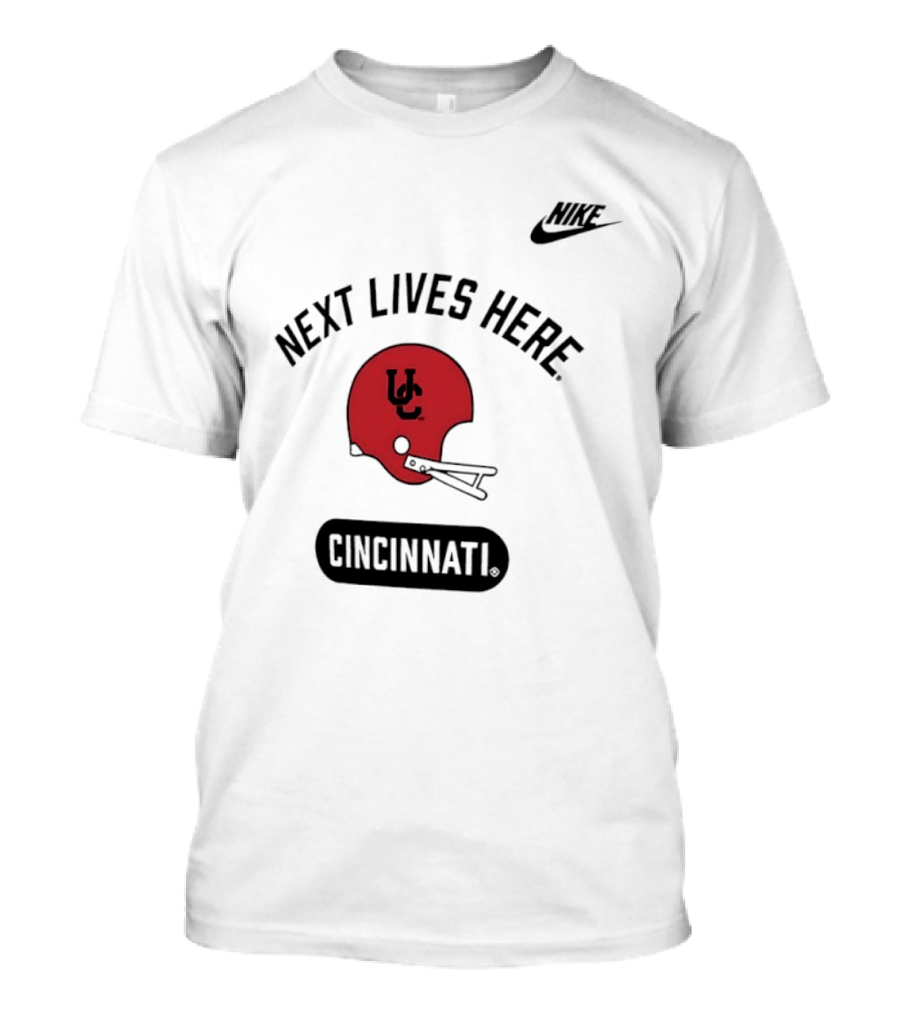 Next Lives Here Cincinnati UC Football Helmet Nike T-Shirt