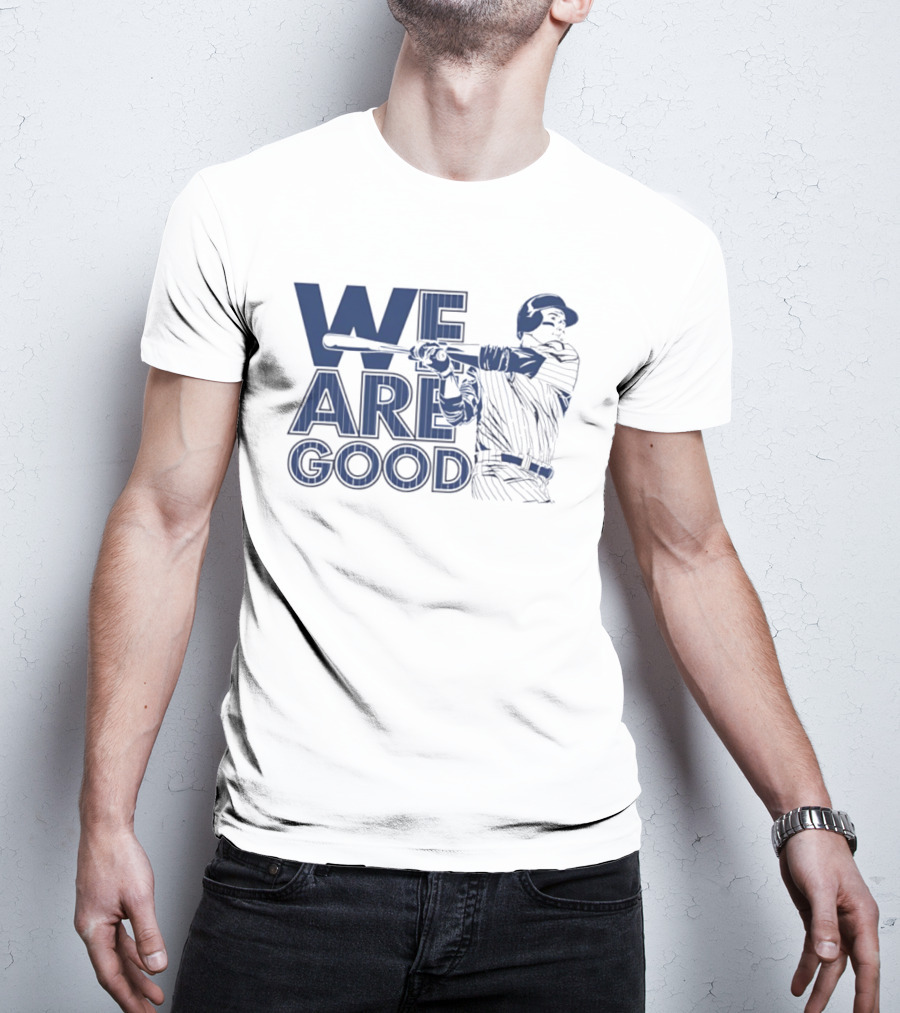We Are Good Anthony Rizzo Chicago Cubs Slugger Swing T-Shirt