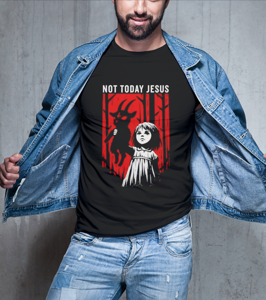 Not Today Jesus Satanic Goat Occult Gothic Girl T-Shirt
