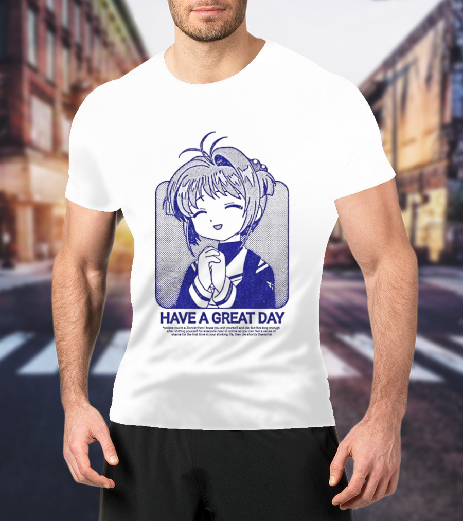 Have A Great Day Sakura Kinomoto Anime Cardcaptor Look T-Shirt