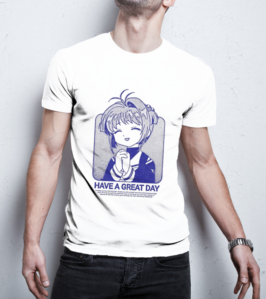 Have A Great Day Sakura Kinomoto Anime Cardcaptor Look T-Shirt