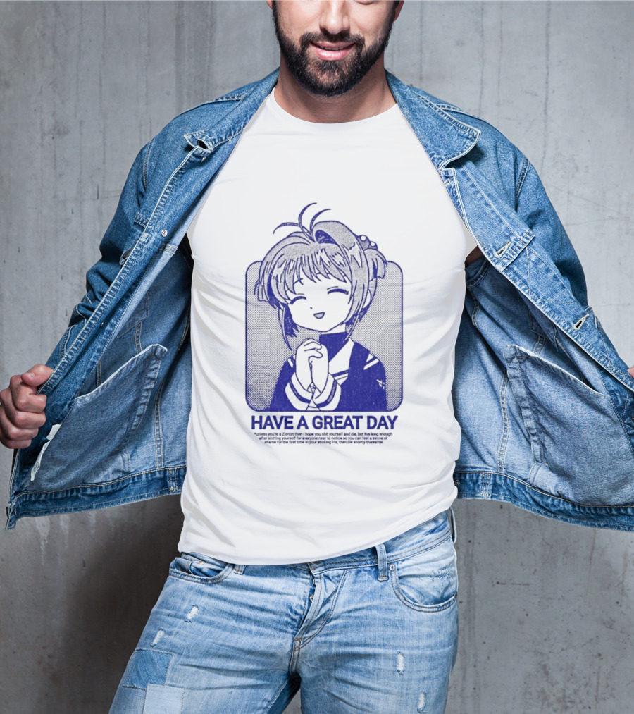 Have A Great Day Sakura Kinomoto Anime Cardcaptor Look T-Shirt