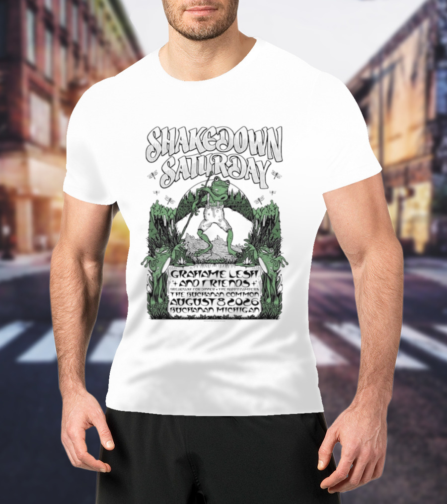 Shakedown Saturday Grahame Lesh And Friends Live Buchanan Michigan August 8 2026 Festival Vibe T-Shirt