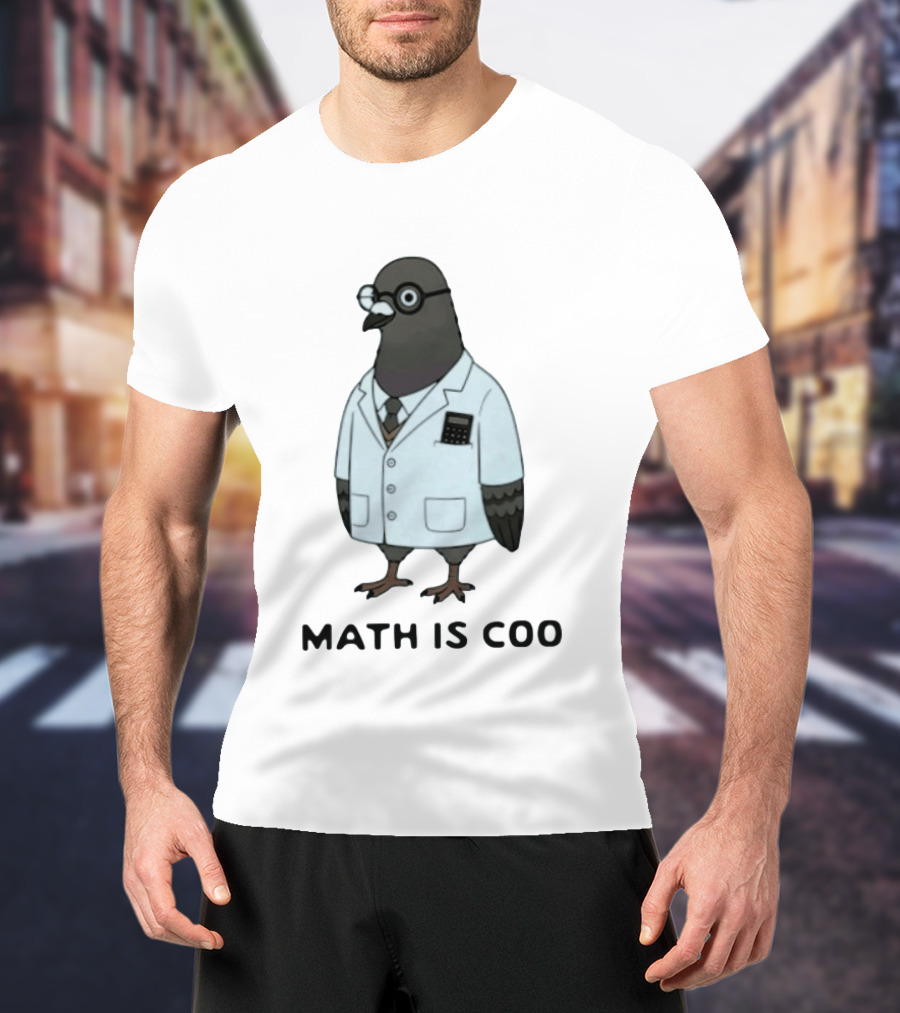 Quirky Math Is Coo Pigeon Scientist Bird With Calculator And Glasses T-Shirt