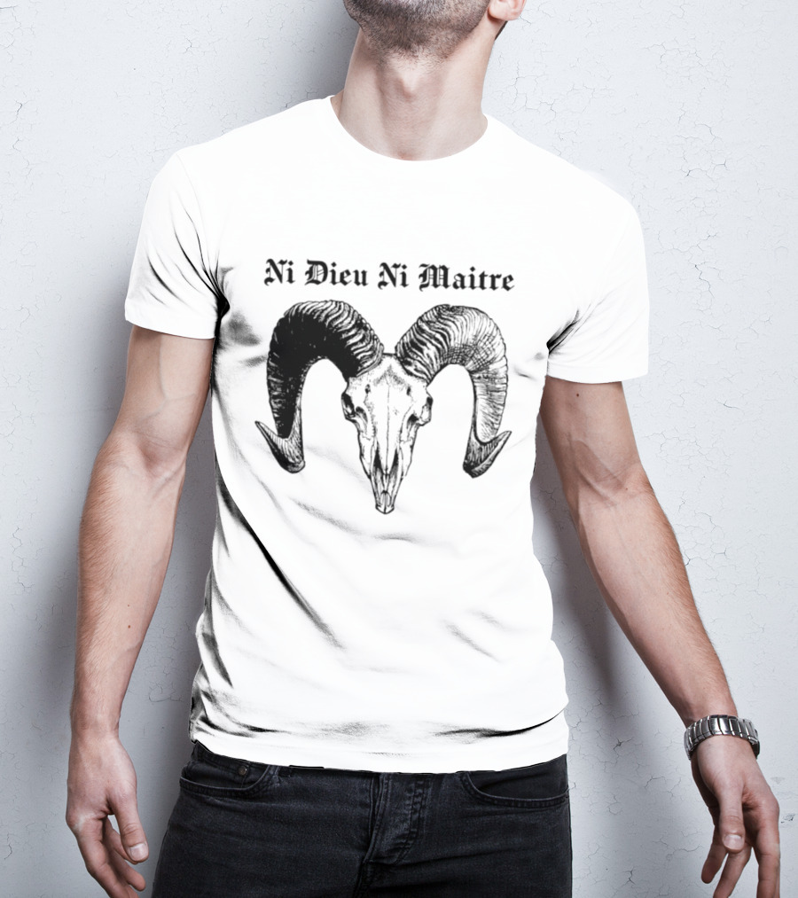 Ni Dieu Ni Maitre Ram Skull Anarchist T-Shirt