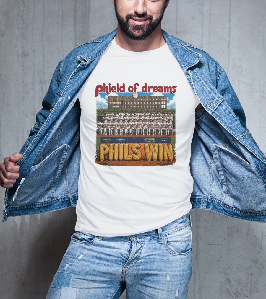 Phield Of Dreams Phillies Twins 7 1 Phils Win Scoreboard Aaron Nola Kyle Schwarber T-Shirt
