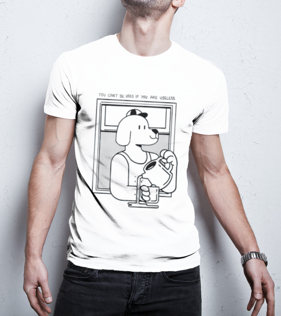 You Can't Be Used If You Are Useless Dog In Sunglasses Holding Coffee T-Shirt
