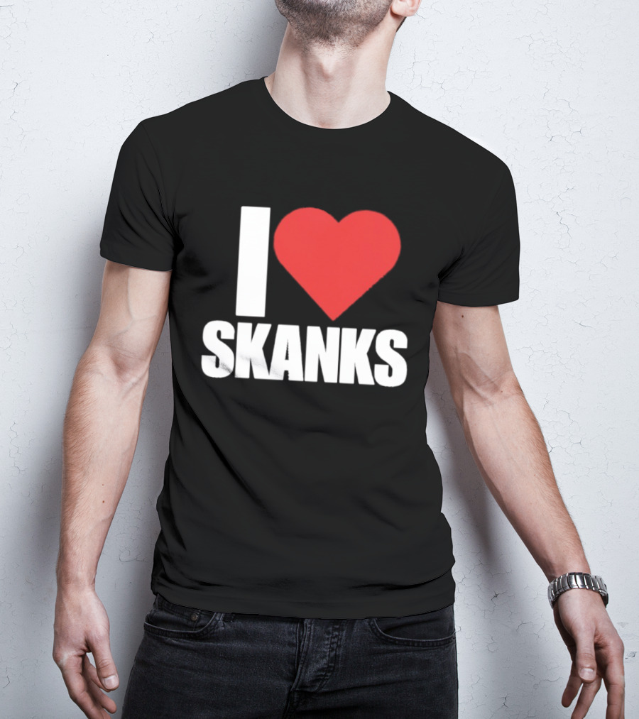 I Heart Skanks Red Love Symbol Humor T-Shirt