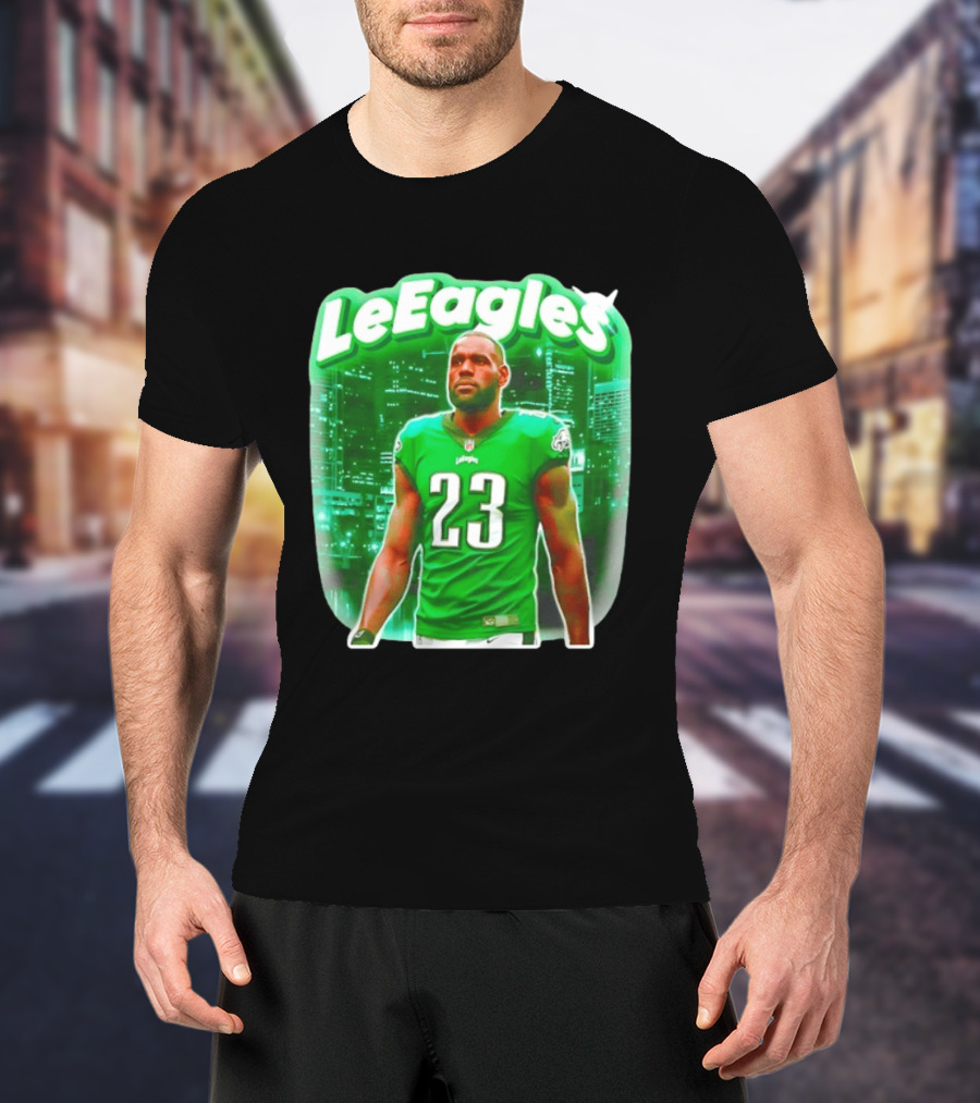 LeBron James LeEagles Philadelphia Eagles 23 Jersey T-Shirt