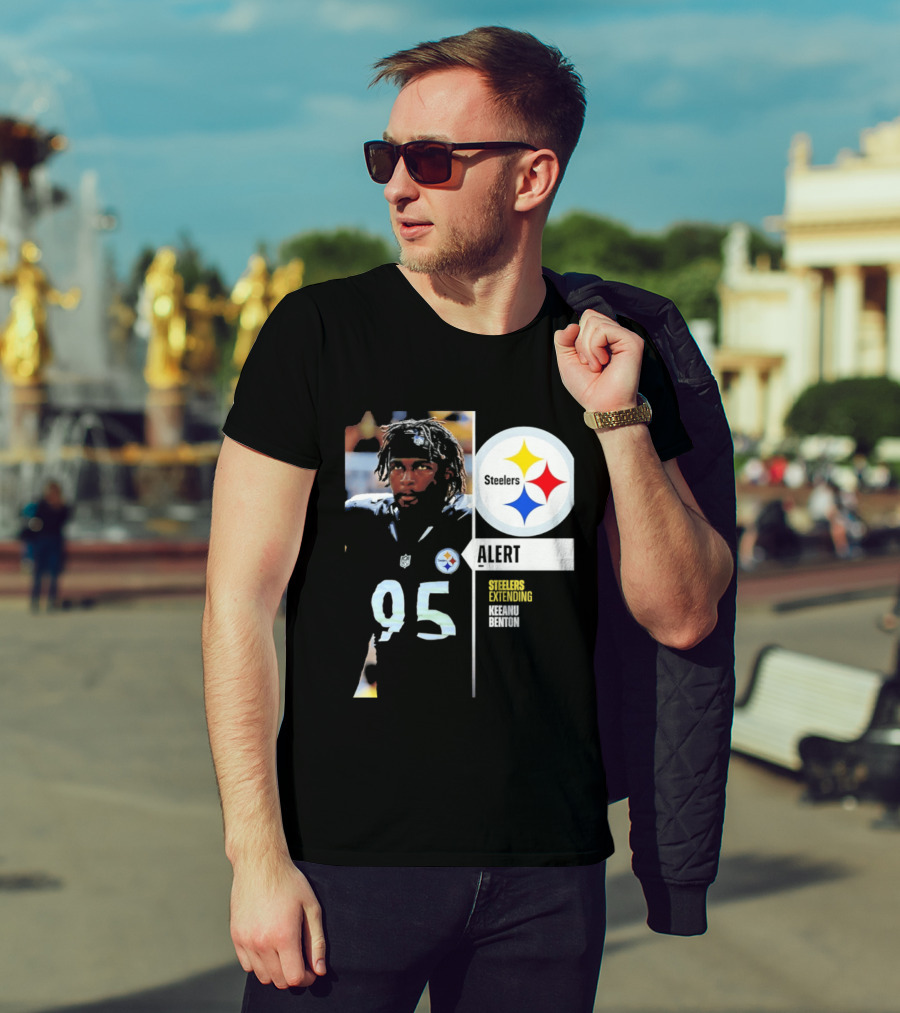 Steelers 95 Alert 4 Year Agreement Keeanu Benton T-Shirt