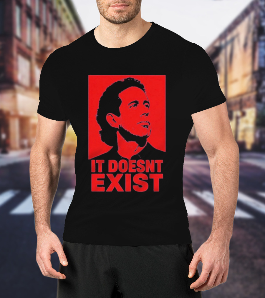 Jerry Seinfeld It Doesn't Exist Bold Red T-Shirt